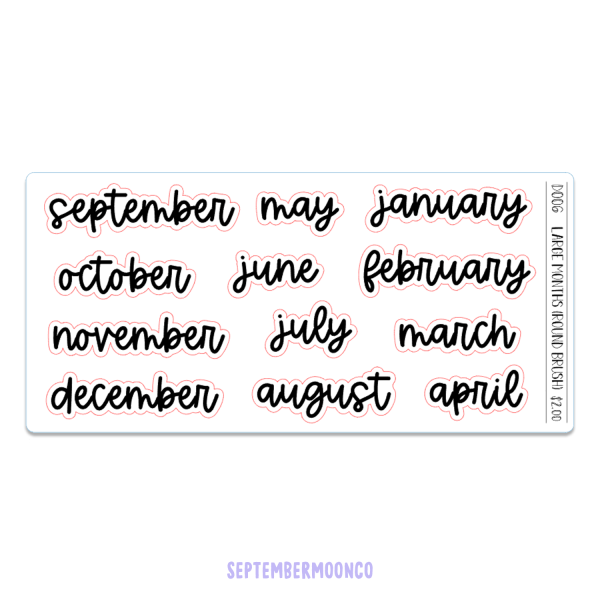 D006 – Large Months (Round Brush)